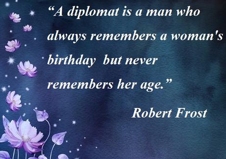 Birthday Quote Robert Frost Quote