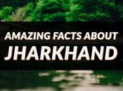 Amazing Facts About Jharkhand