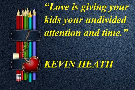 Short Inspirational Quotes For Kids KEVIN HEATH Quotes