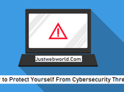 Protect Yourself From Cybersecurity Threats