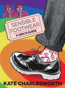 Susan reviews Sensible Footwear: A Girl’s Guide by Kate Charlesworth