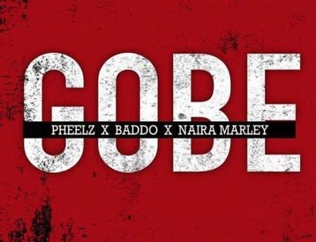 MUSIC: Pheelz – Gobe ft. Olamide & Naira Marley