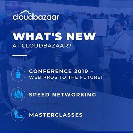 Cloudbazaar 6th Dec 2019 : The Conference & Trade Show For WEB PROS
