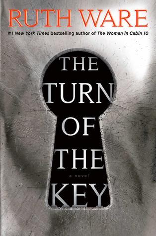 The Turn of the Key by Ruth Ware- Feature and Review