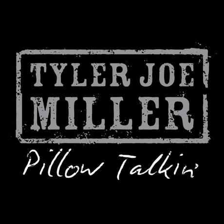 Tyler Joe Miller – Pillow Talkin’, Q&A and 5 Quick Questions