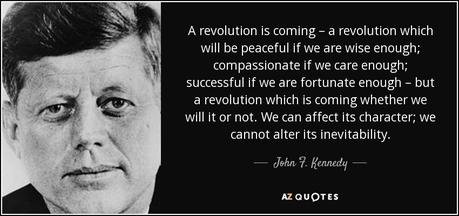 Image result for kennedy revolution quote