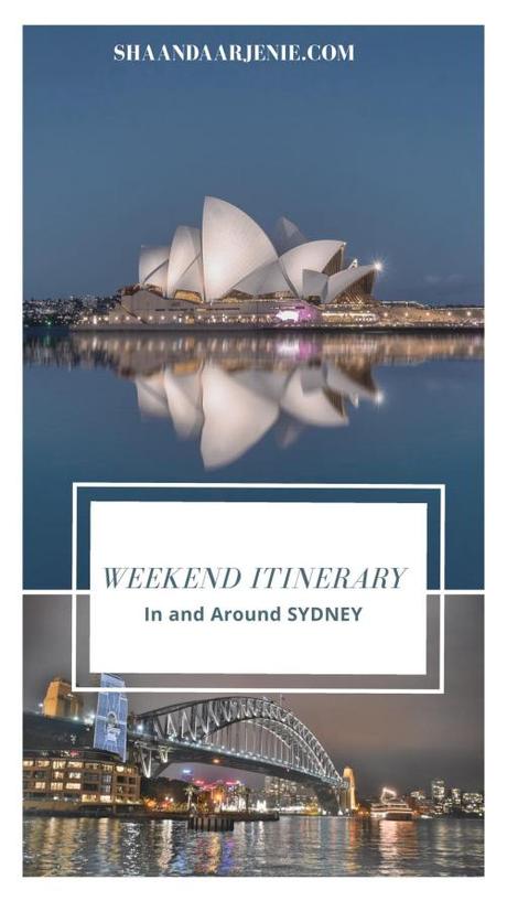 One Big Weekend In And Around Sydney