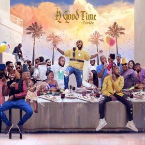 DOWNLOAD ALBUM: Davido – A Good Time DOWNLOAD ALBUM: Davido – A Good Time