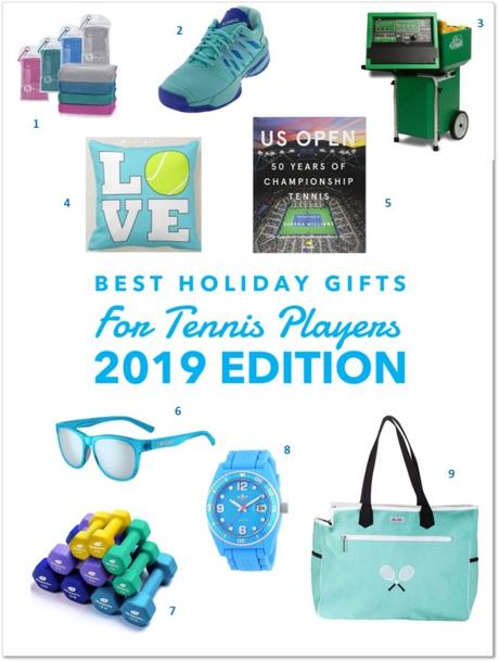 Best Holiday Gifts for Tennis Players!  2019 Edition