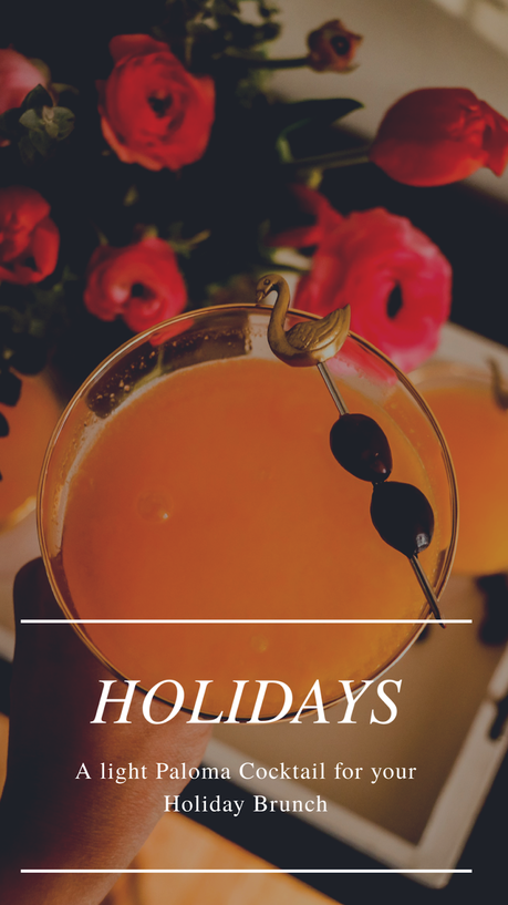holiday drink, paloma cocktail, citrus based cocktail, entertaining drink, drink ideas for the holidays 