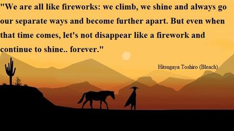 Inspirational best anime friendship quotes Hitsugaya Toshiro Quotes