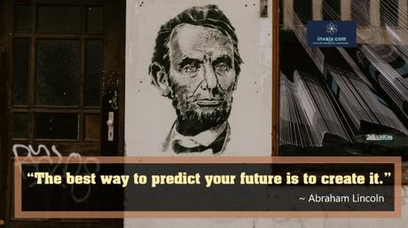 65 Famous Abraham Lincoln Quotes which inspire youth in every generation
