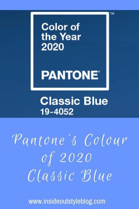 Pantone’s Colour of 2020 – Classic Blue