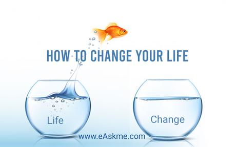5 Things You Should do to Change Your Life