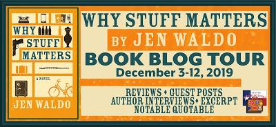 Why Stuff Matters - by Jen Waldo- Feature +  Guest Post