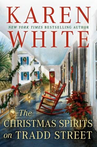 Christmas Spirits on Tradd Street by Karen White- Feature and Review