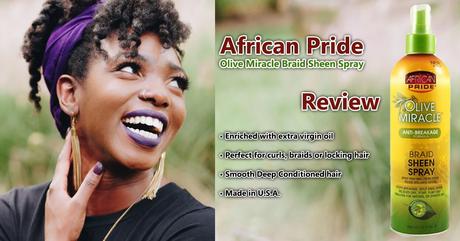 African Pride Olive Miracle Braid Sheen Spray Review