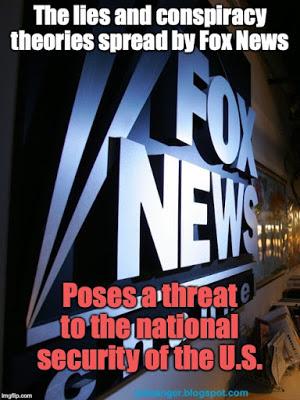 Fox News Poses A Threat To U.S. National Security