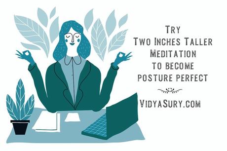 How to practice the 15 step Two Inches Taller meditation technique
