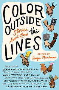 Danika reviews Color Outside the Lines edited by Sangu Mandanna