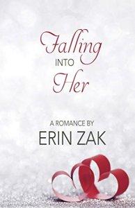 Mallory Lass reviews Falling Into Her by Erin Zak