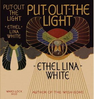 Put Out the Light (1931) by Ethel Lina White