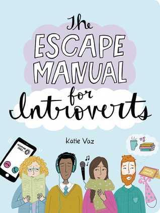 The Escape Manual for Introverts by Katie Vaz- Feature and Review