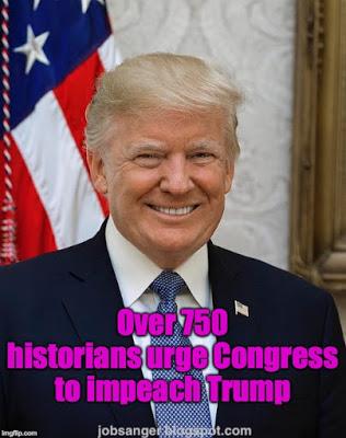 Over 750 Historians Ask Congress To Impeach Trump