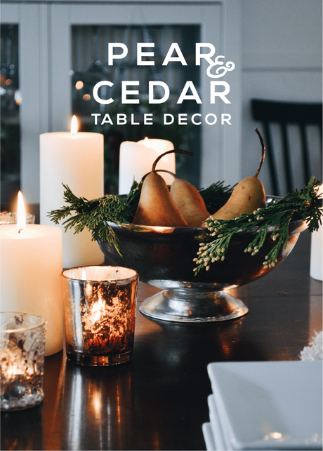 Table Decor: Easy Pear & Cedar Centerpiece