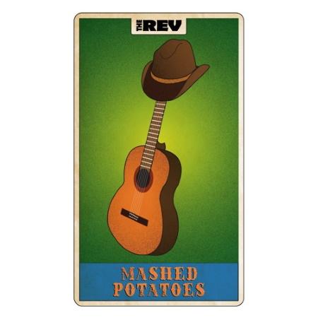 The Rev: Mashed Potatoes