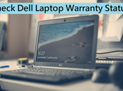 Dell Warranty Check Ways Laptop Status