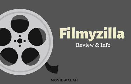 Filmyzilla Movies 2019 : Catch Working LINKS Inside!