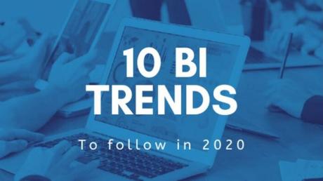10 BI Trends to follow in 2020