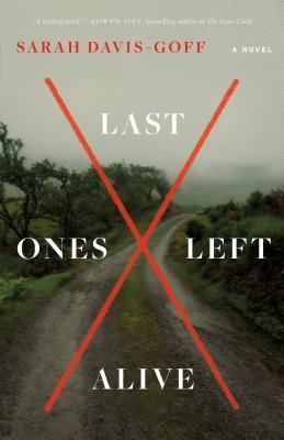 Books from August Last Ones Left Alive by Sarah Davis-Goff