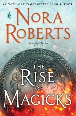 The Rise of Magicks by Nora Roberts