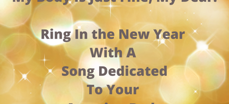Ring In The New Year With A Love Song To Your Body