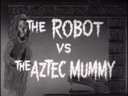 Retro Review: The Robot vs the Aztec Mummy