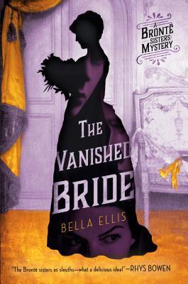 The Vanished Bride- by Bella Ellis- Feature and Review