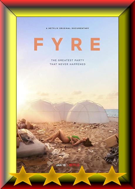 ABC Film Challenge – Catch Up 2019 – F – Fyre (2019) Movie Review