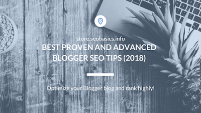 Blogger SEO Tips (2018)