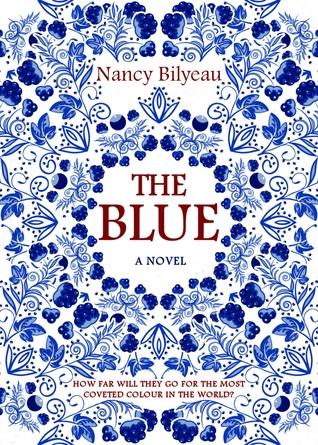 The Blue by Nancy Bilyeau- Feature and Review