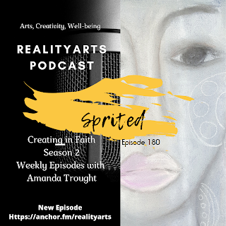 Creating in Faith - The Faith to Create - Spirited - Episode 180