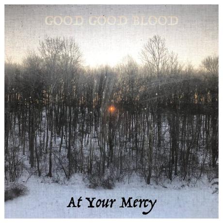 Good Good Blood – ‘Flowers Bloom’