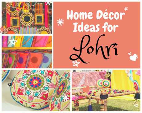 Home Décor Ideas for Lohri or Makar Sakranti