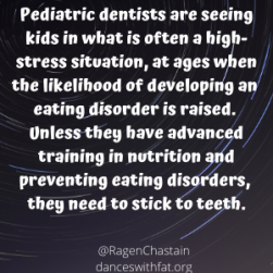 Dentists’ Dangerous Diet Talk