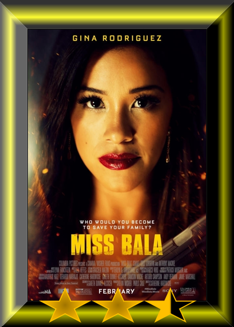 ABC Film Challenge – Catch-Up 2019 – M – Miss Bala (2019)