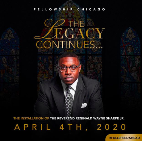 Reginald Sharpe Jr.Being Installed As New Pastor Of Fellowship Chicago In April