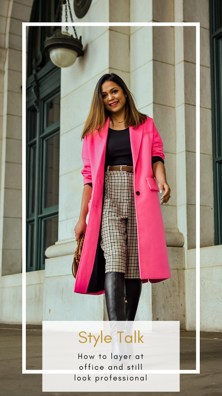 HOW TO LAYER FOR OFFICE AND STILL LOOK PROFESSIONAL