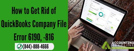 How to Get Rid of QuickBooks Company File Error 6190, -816
