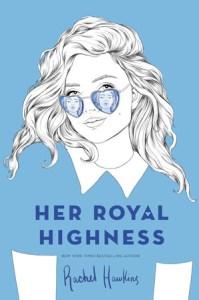 Danika reviews Her Royal Highness by Rachel Hawkins